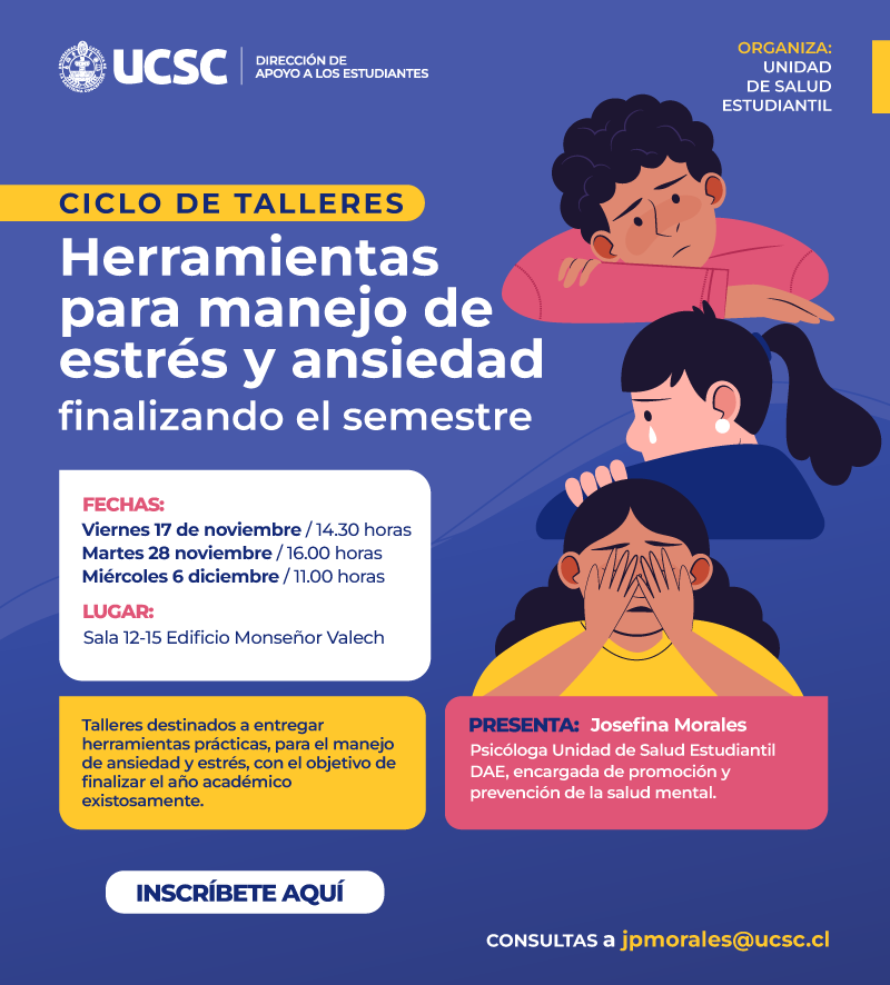 Taller "Herramientas para el manejo de estrés y ansiedad finalizando el semestre"