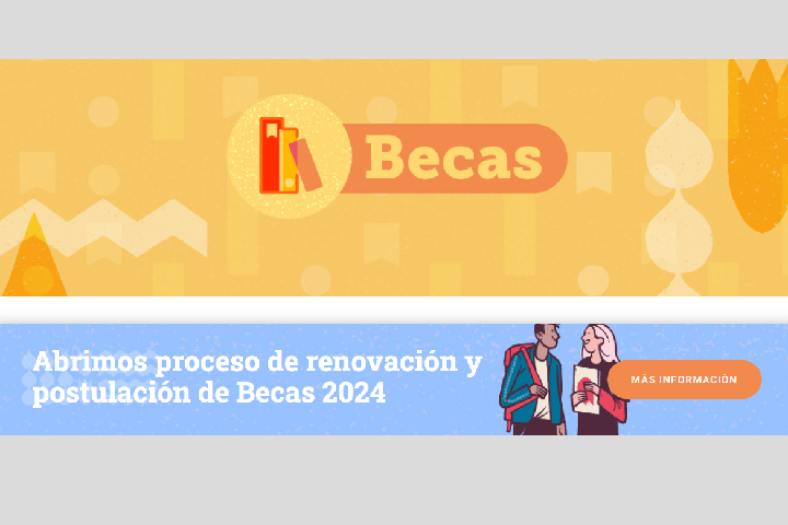 Postulación y Renovación Becas de Mantención 2024